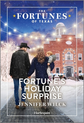 Fortune's Holiday Surprise (The Fortunes of Texas: Fortune's Secret Children, 5)