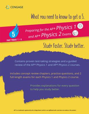 Fast Track to a 5 Test Prep for AP Physics 1 & 2