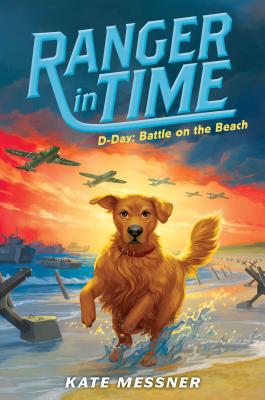 Image for D-Day: Battle on the Beach (Ranger in Time #7) D-Day: Battle on the Beach (Ranger in Time #7)