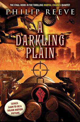 A Darkling Plain (Mortal Engines, Book 4), Volume 4 (Mortal Engines)
