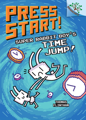 Super Rabbit Boys Time Jump!: A Branches Book (Press Start! #9) (8)