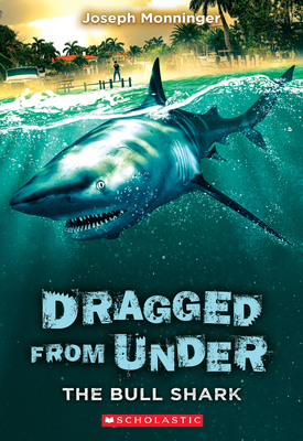 The Bull Shark (Dragged from Under #1) (1)