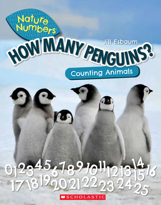 How Many Penguins: Counting Animals (Nature Numbers)