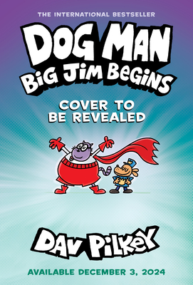 Dog Man: Big Jim Begins