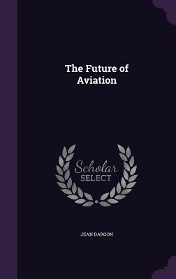 The Future of Aviation