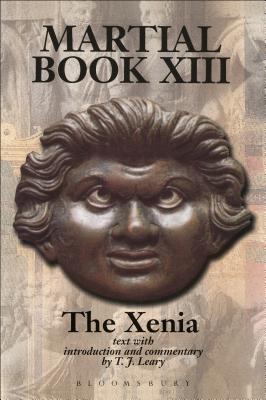 Martial XIII: The Xenia [Paperback] Leary, T. J.