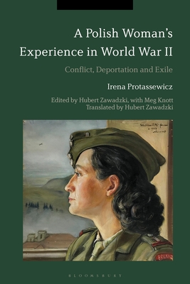 Image for A Polish Woman?s Experience in World War II: Conflict, Deportation and Exile