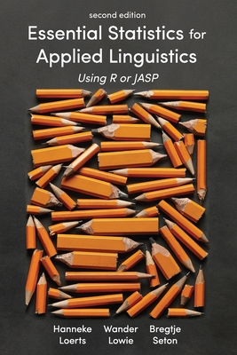 Image for Essential Statistics for Applied Linguistics: Using R or JASP