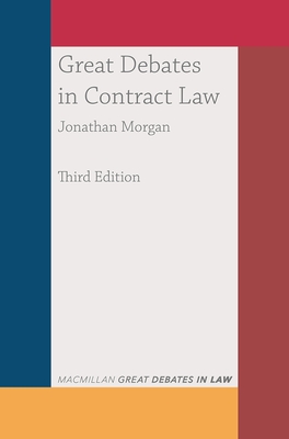 Great Debates in Contract Law (Great Debates in Law, 14)