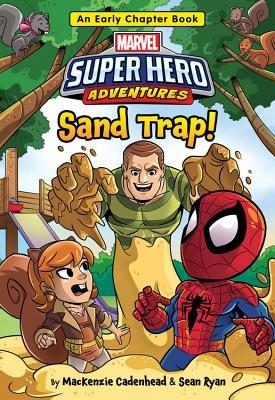 Marvel Super Hero Adventures Sand Trap!: An Early Chapter Book