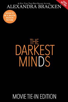 Image for The Darkest Minds (Movie Tie-In Edition) (A Darkest Minds Novel)