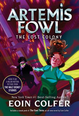 The Lost Colony (Artemis Fowl, Book 5) (Artemis Fowl, 5)