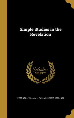 Image for Simple Studies in the Revelation