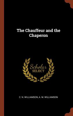 The Chauffeur and the Chaperon