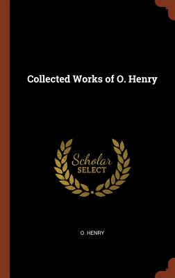 Collected Works of O. Henry Image for Collected Works of O. Henry