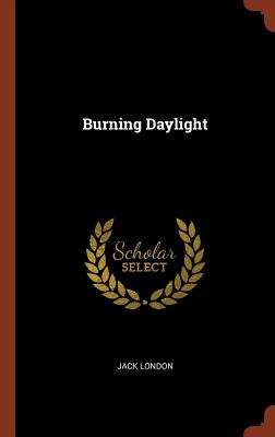 Burning Daylight Image for Burning Daylight