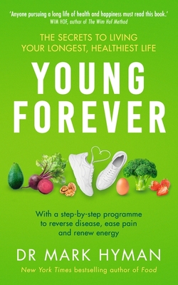 Young Forever: THE SUNDAY TIMES BESTSELLER
