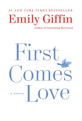 Image for First Comes Love First Comes Love