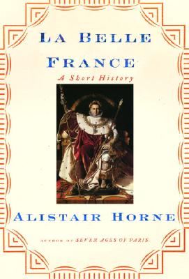 La Belle France: A Short History