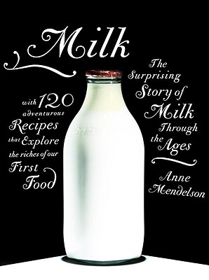 Image for Milk: The Surprising Story of Milk Through the Ages