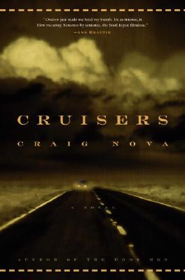 Cruisers: A Novel