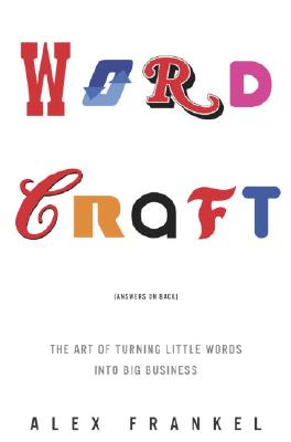 Image for Wordcraft: The Art of Turning Little Words into Big Business