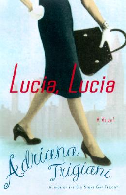 Lucia, Lucia: A Novel