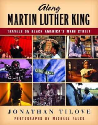 Image for Along Martin Luther King: Travels on Black America's Main Street