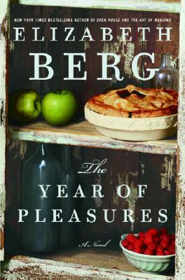 The Year of Pleasures: A Novel