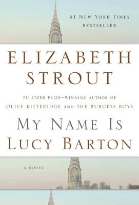 Image for My Name Is Lucy Barton: A Novel