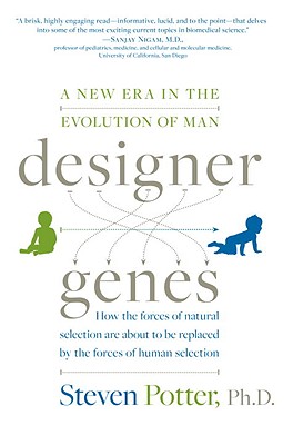 Designer Genes: A New Era in the Evolution of Man