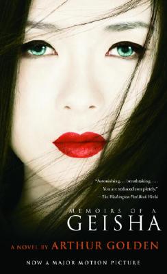 Memoirs of a Geisha [Paperback] Golden, Arthur