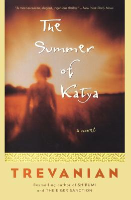 The Summer of Katya: A Novel