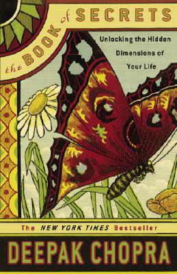 Image for The Book of Secrets: Unlocking the Hidden Dimensions of Your Life