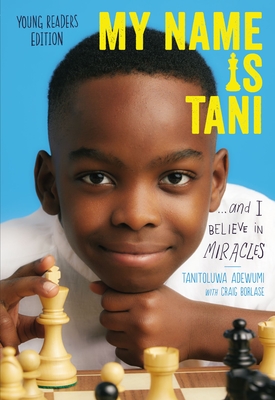Image for My Name Is Tani . . . and I Believe in Miracles Young Readers Edition