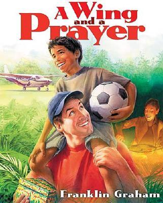 A Wing And A Prayer