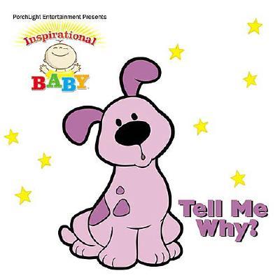 Image for Inspirational Baby #2: Tell Me Why the Stars Do Shine Inspirational Baby #2: Tell Me Why the Stars Do Shine