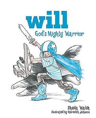 Will, God's Mighty Warrior (1)