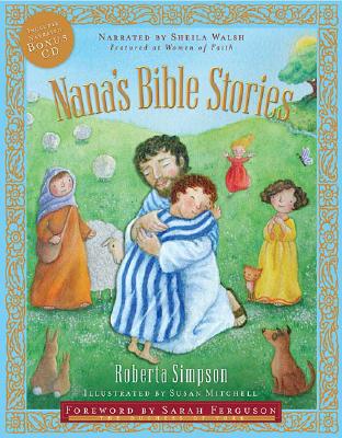 Nana's Bible Stories: CD Narrated by Sheila Walsh
