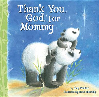Image for "''Thank You, God, For Mommy''"