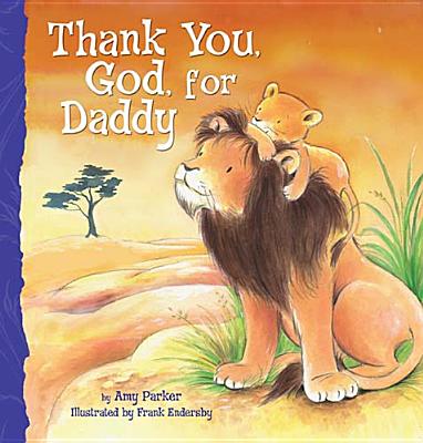 Image for "''Thank You, God, For Daddy''"