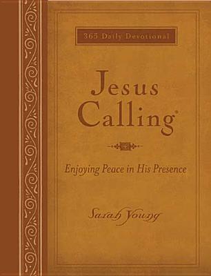 Jesus Calling (Large Print Leathersoft): Enjoying Peace in His Presence (with Full Scriptures)