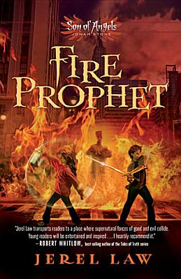 Fire Prophet (Son of Angels, Jonah Stone)