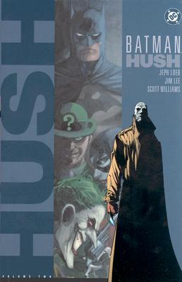 Batman: Hush Volume Two