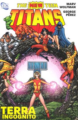 The New Teen Titans Terra Incognito