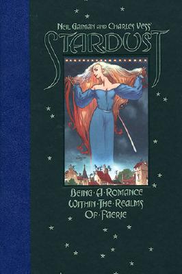 Stardust Gaiman, Neil and Vess, Charles