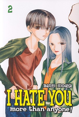 Image for I Hate You More Than Anyone  Vol 2