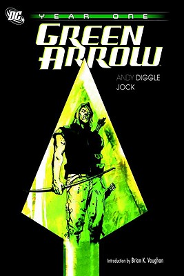 Green Arrow: Year One