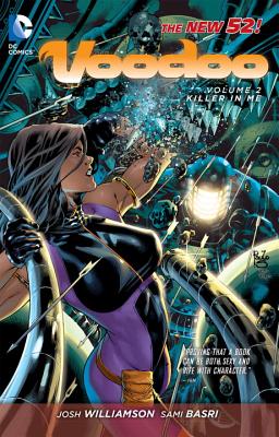 Image for Voodoo Vol. 2: The Killer In Me (The New 52) (The New 52: Voodoo) Voodoo Vol. 2: The Killer In Me (The New 52) (The New 52: Voodoo)