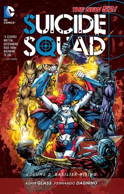 New 52 Suicide Squad 2: Basilisk Rising